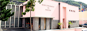 Museu Etnográfico da Madeira Museu Etnográfico da Madeira